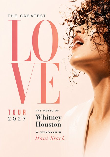 The Greatest Love - The Music of Whitney Houston
